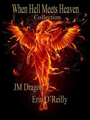 cover image of The When Hell Meets Heaven Collection